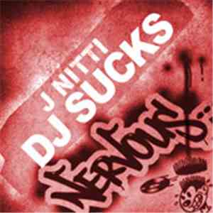 J. Nitti - DJ Sucks