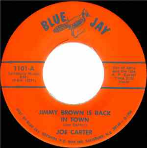 Joe Carter  / Joe & Lisa Carter  - Jimmy Brown Is Back In Town / Wharf Rat  ...