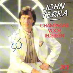 John Terra - Champagne Voor Iedereen