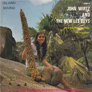 John Wirtz & The New Les Boys - Aurevoir Maria