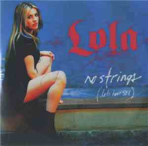 Lola  - No Strings (Let's Have Sex)