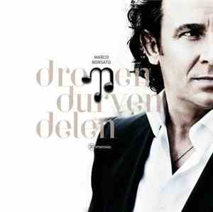 Marco Borsato - Dromen Durven Delen (3 Dimensies)