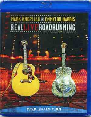 Mark Knopfler And Emmylou Harris - Real Live Roadrunning