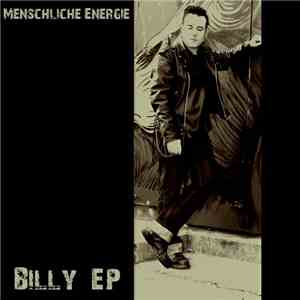 Menschliche Energie - Billy EP
