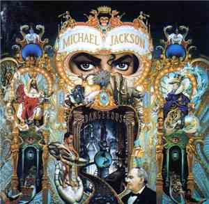 Michael Jackson - Dangerous