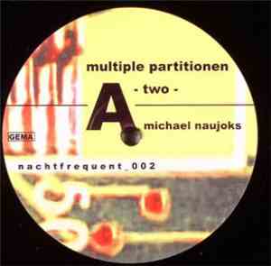 Michael Naujoks - Multiple Partitionen Two