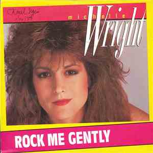Michelle Wright - Rock Me Gently