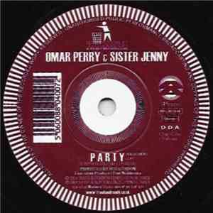 Omar Perry and Sister Jenny - Party