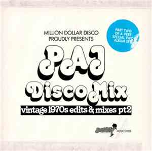 PAJ Disco Mix - Vintage 1970s Edits & Mixes Part Two