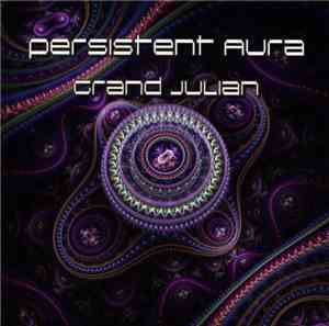 Persistent Aura - Grand Julian