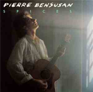 Pierre Bensusan - Spices