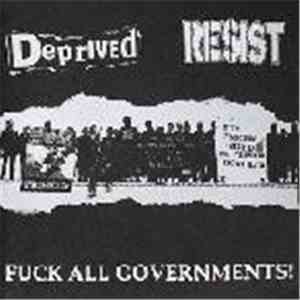 Resist  / Deprived - Fuck All Governments
