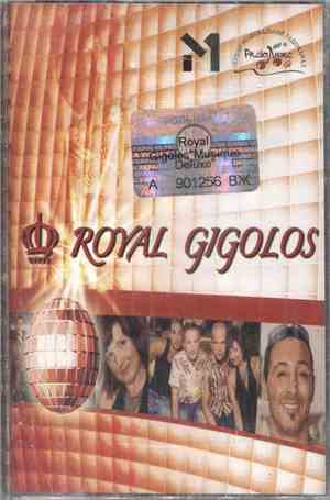 Royal Gigolos - Musique Deluxe