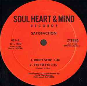 Satisfaction  - Don't Stop / Eye To Eye