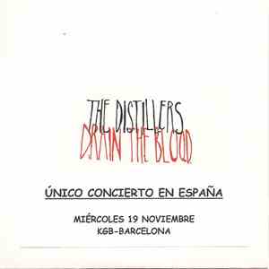 The Distillers - Drain The Blood