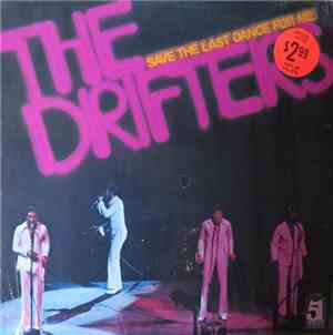 The Drifters - Save The Last Dance For Me