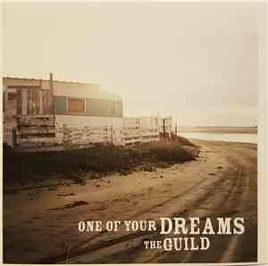 The Guild - One Of Your Dreams