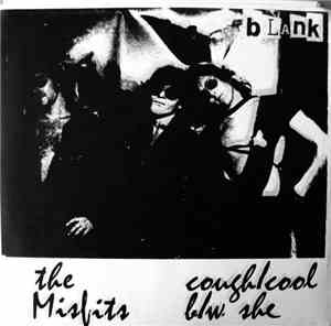 The Misfits - Cough / Cool