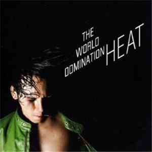 The World Domination - Heat
