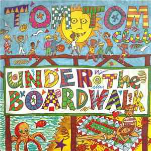 Tom Tom Club - Under The Boardwalk