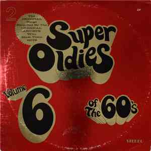 Various - Super Oldies Of The 60's Volume 6