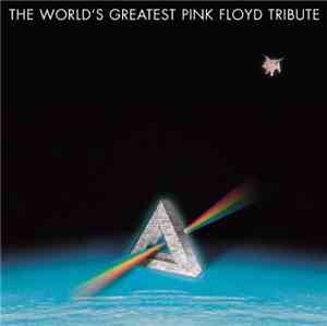 Various - The World's Greatest Pink Floyd Tribute