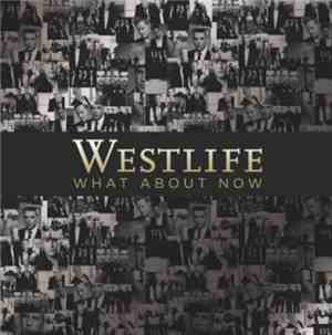 Westlife - What About Now