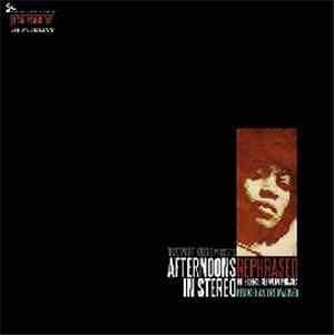 Afternoons In Stereo - Rephrased - The Silence Between Phrases Remixed & Re ...