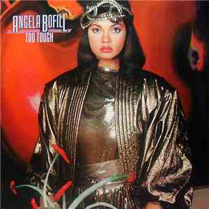 Angela Bofill - Too Tough