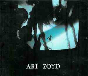 Art Zoyd - Symphonie Pour Le Jour Ou Bruleront Les Cites / Musique Pour L'O ...