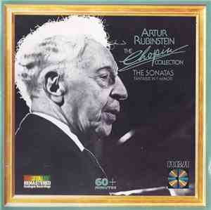 Artur Rubinstein / Chopin - The Chopin Collection: The Sonatas - Fantaisie  ...