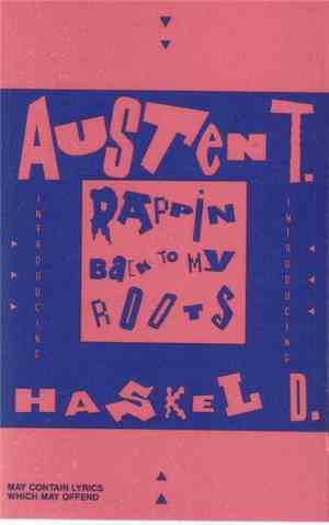 Austen T. - Rappin' Back To My Roots