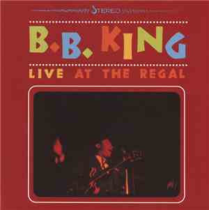 B.B. King - Live At The Regal