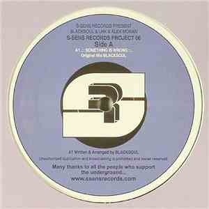 Blacksoul - Something Is Wrong