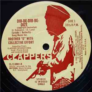 Brother D with Collective Effort - Dib-Be-Dib-Be-Dize / How We Gonna Make T ...
