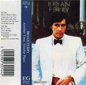 Bryan Ferry - Another Time, Another Place