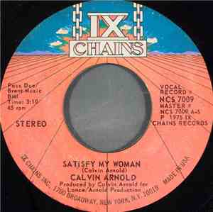 Calvin Arnold - Satisfy My Woman