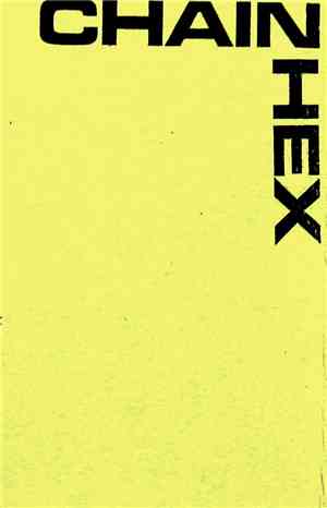 Chain Hex - Chain Hex