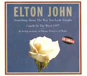 Elton John - Something About The Way You Look Tonight / Candle In The Wind  ...
