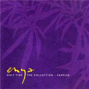 Enya - Only Time - The Collection - Sampler