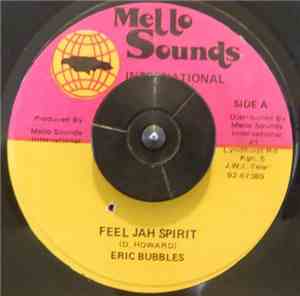 Eric Bubbles - Feel Jah Spirit