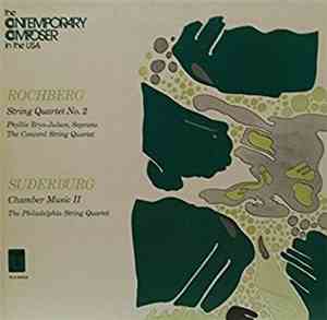 George Rochberg / Robert Suderburg - String Quartet No 2 / Chamber Music II