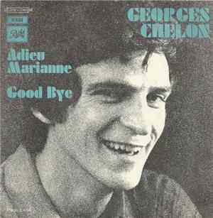 Georges Chelon - Adieu Marianne / Good Bye