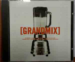 Grandmix / Les Tambours Du Bronx - [Grandmix]