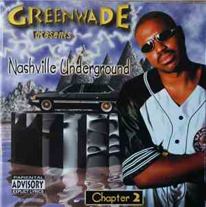Greenwade presents - Nashville Underground Chapter 2