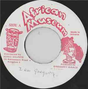 Gregory Isaacs - I Am Gregory