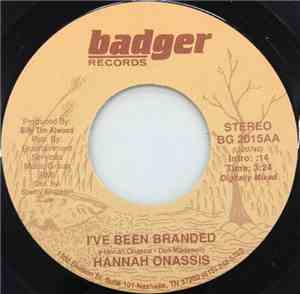 Hannah Onassis - I've Been Branded