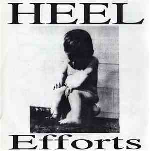 Heel - Efforts