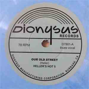 Heller's Hot Five - Our Old Street