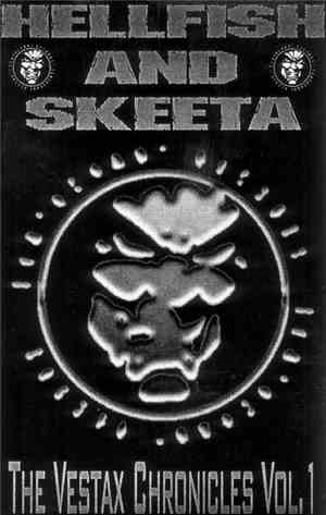 Hellfish / Skeeta - The Vestax Chronicles Vol. 1
